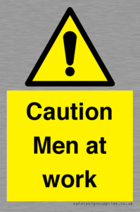 Caution Men at work